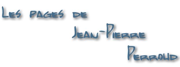Image du texte 'Les pages de Jean-Pierre Perroud'